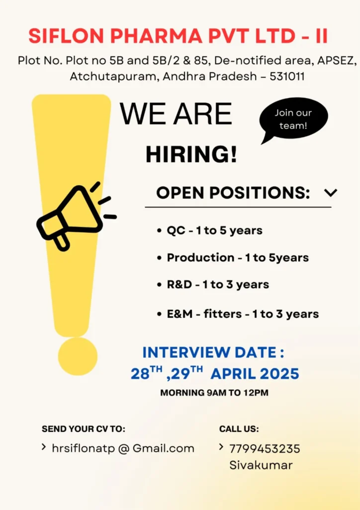Siflon Pharma Hiring for QC / Production / Engineering & Maintenance Siflon Pharma Hiring for QC / Production / Engineering & Maintenance