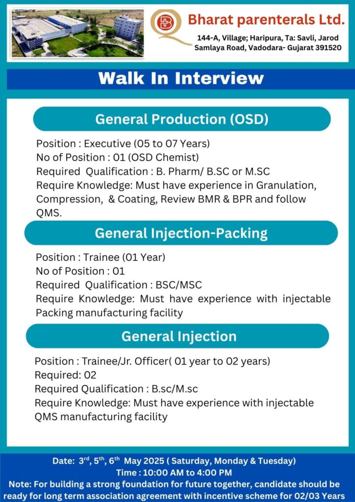 Bharat Parenterals Hiring for QA/ QC/ QC Microbiology/ F&D/ Production/ Packing/ Engineering Bharat Parenterals Hiring for QA/ QC/ QC Microbiology/ F&D/ Production/ Packing/ Engineering