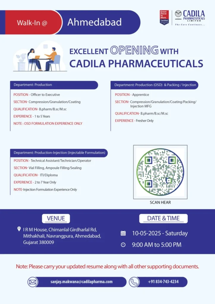 Cadila Pharmaceuticals Hiring Freshers & Experienced for Production (OSD) & Packing / Injection Cadila Pharmaceuticals Hiring Freshers & Experienced for Production (OSD) & Packing / Injection