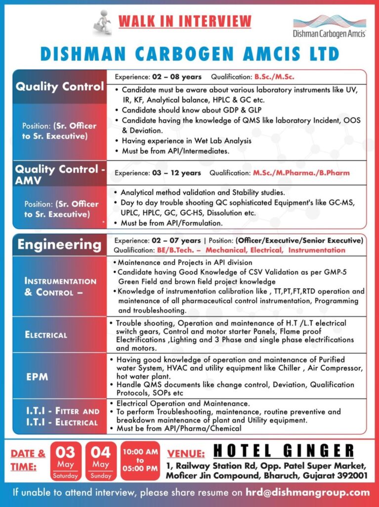 Dishman Carbogen Amcis Hiring for Production / QC / Store / Warehouse / Safety / Engineering Dishman Carbogen Amcis Hiring for Production / QC / Store / Warehouse / Safety / Engineering