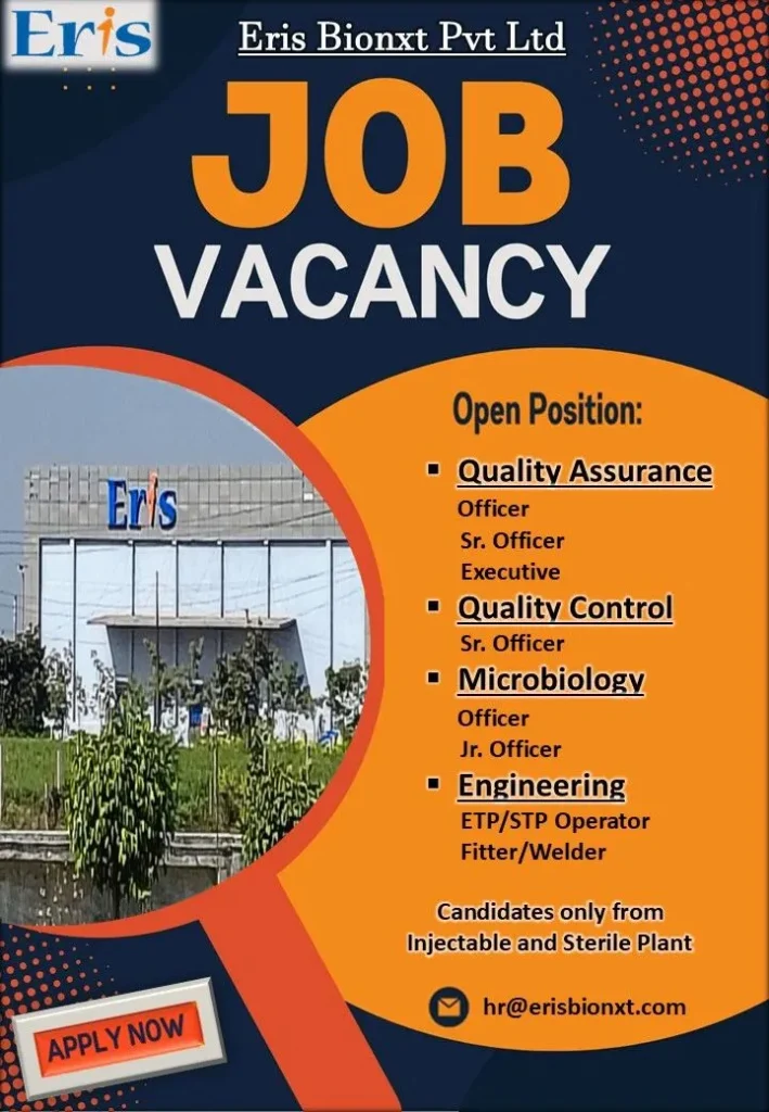 Eris Bionxt Hiring for Quality Control / Quality Assurance / Microbiology / Engineering Eris Bionxt Hiring for Quality Control / Quality Assurance / Microbiology / Engineering