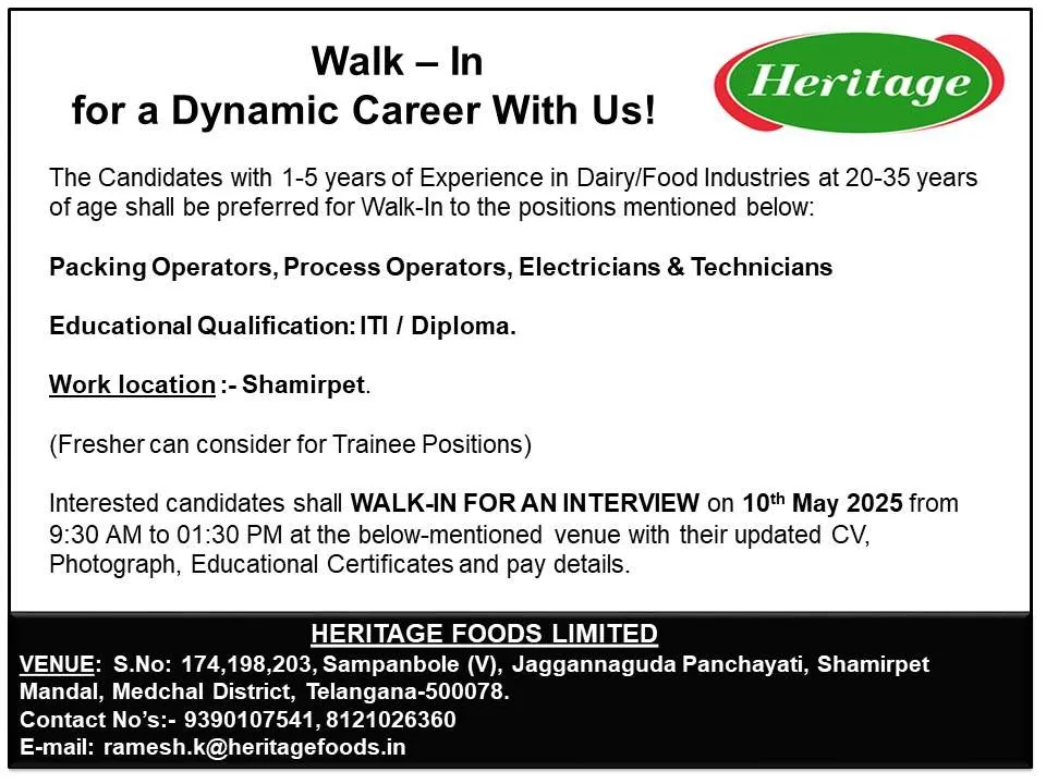 Heritage Foods Hiring Freshers & Experienced for Packing Operators, Process Operators, Electricians & Technicians Heritage Foods Hiring Freshers & Experienced for Packing Operators, Process Operators, Electricians & Technicians