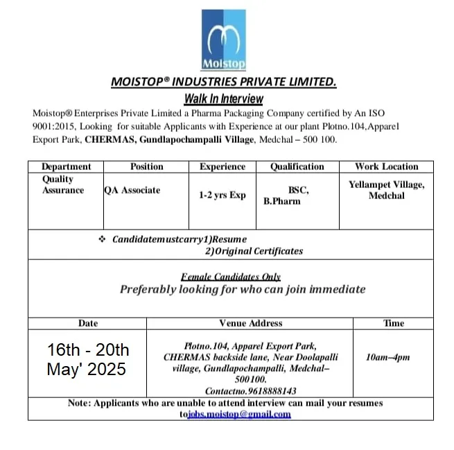 Moistop® Enterprises Hiring for Quality Assurance Associates – Walk-In Interviews (16th–20th May 2025) Moistop® Enterprises Hiring for Quality Assurance Associates – Walk-In Interviews (16th–20th May 2025)