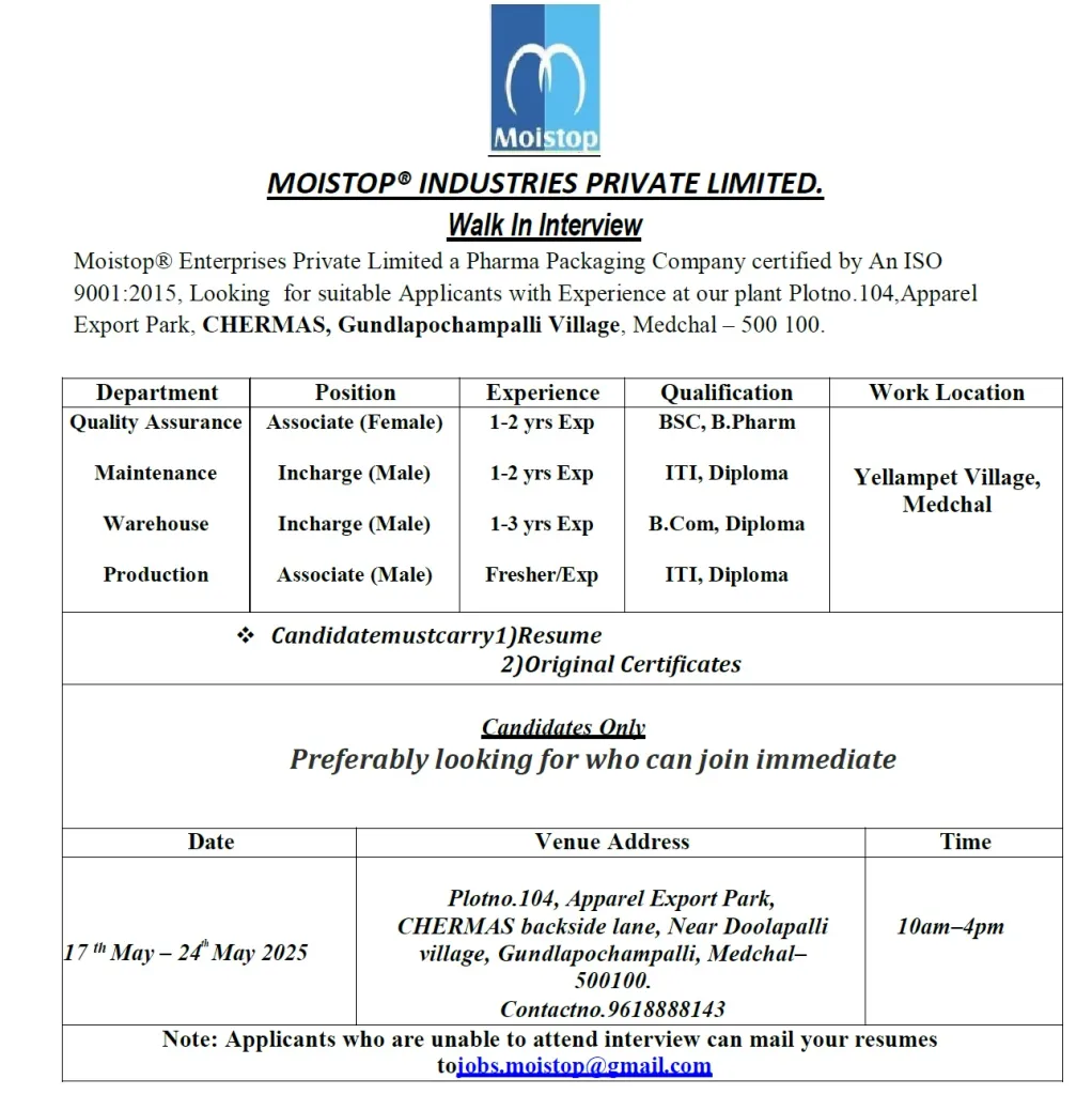 Moistop Industries Hiring for QA / Production / Warehouse / Maintenance Moistop Industries Hiring for QA / Production / Warehouse / Maintenance