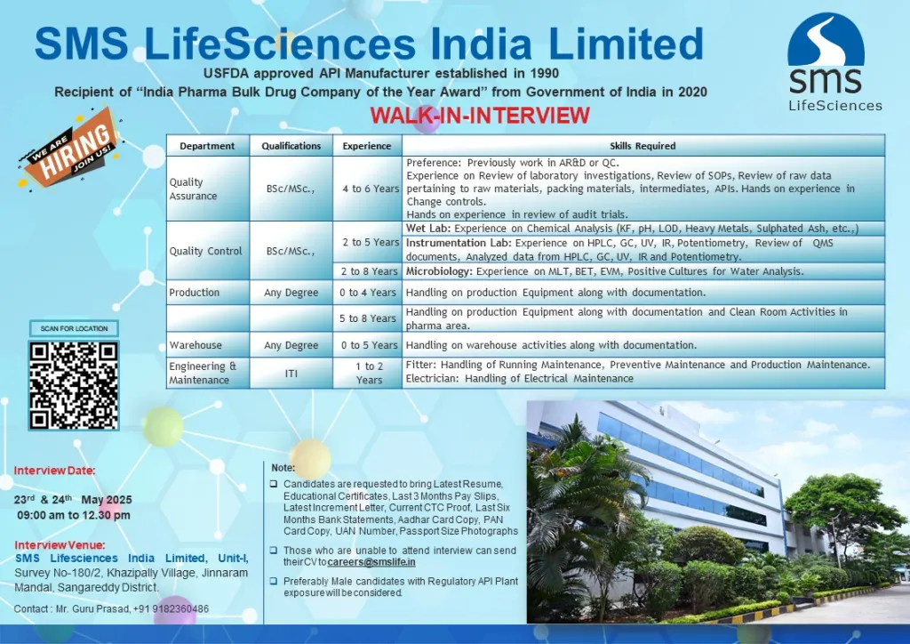 SMS Lifesciences Hiring Freshers & Experienced for Production / QA / QC / Warehouse / Engineering & Maintenance SMS Lifesciences Hiring Freshers & Experienced for Production / QA / QC / Warehouse / Engineering & Maintenance