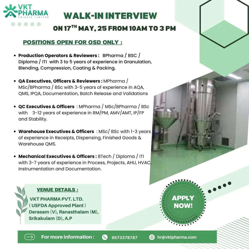VKT PHARMA Hiring for Production / QA / QC / Warehouse / Mechanical Departments VKT PHARMA Hiring for Production / QA / QC / Warehouse / Mechanical Departments