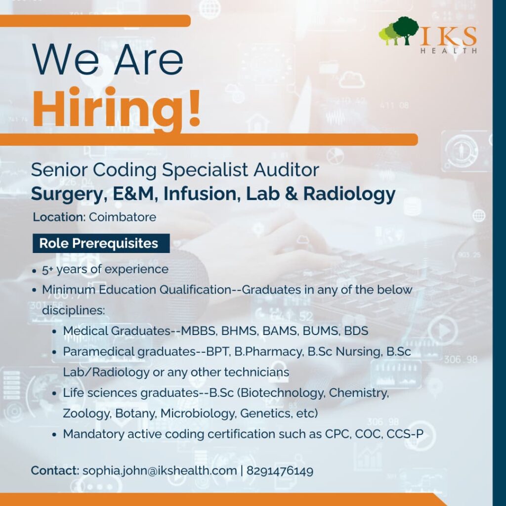 We Are Hiring! Senior Coding Specialist Auditor at IKS Health We Are Hiring! Senior Coding Specialist Auditor at IKS Health