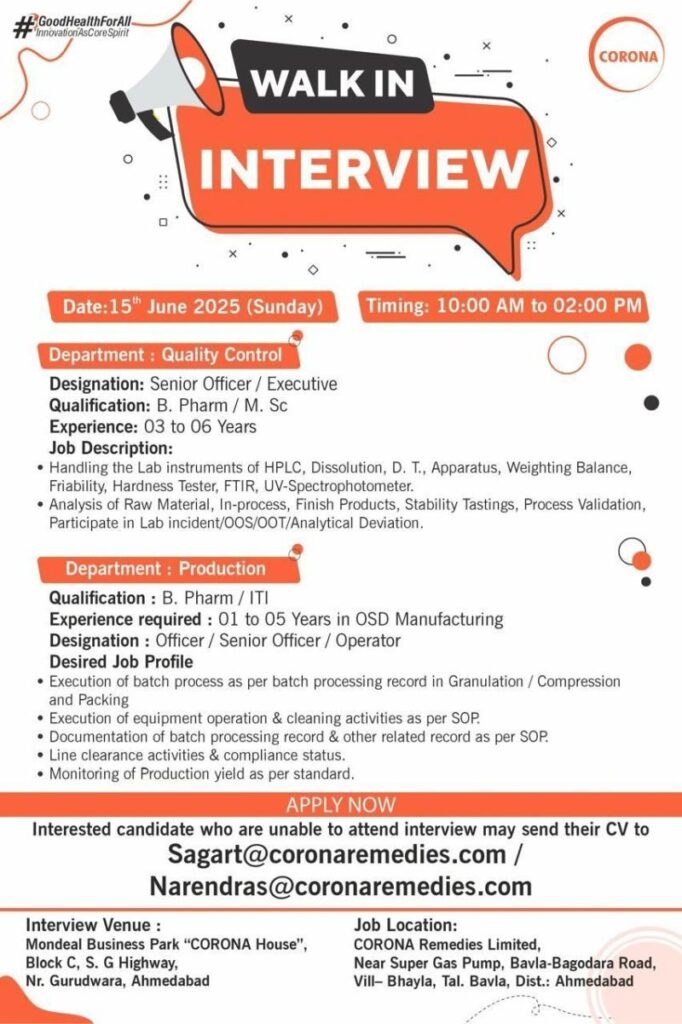 Walk-In Interview at Corona Remedies: QC & Production Roles – 15th June 2025 Walk-In Interview at Corona Remedies: QC & Production Roles – 15th June 2025
