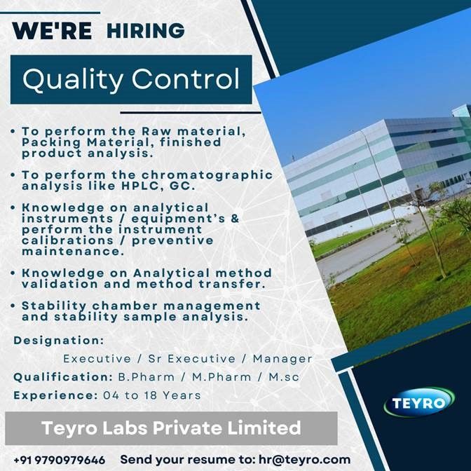 Quality Control Job Opening at Teyro Labs – Executive/Sr. Executive/Manager Quality Control Job Opening at Teyro Labs – Executive/Sr. Executive/Manager