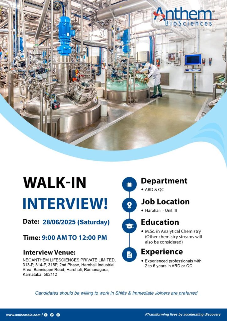 Walk-In Interview at Anthem Biosciences – ARD & QC Job Openings (M.Sc Chemistry) Walk-In Interview at Anthem Biosciences – ARD & QC Job Openings (M.Sc Chemistry)