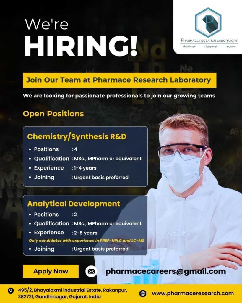 Pharmace Research Laboratory Hiring for Chemistry & Analytical Development Jobs Pharmace Research Laboratory Hiring for Chemistry & Analytical Development Jobs