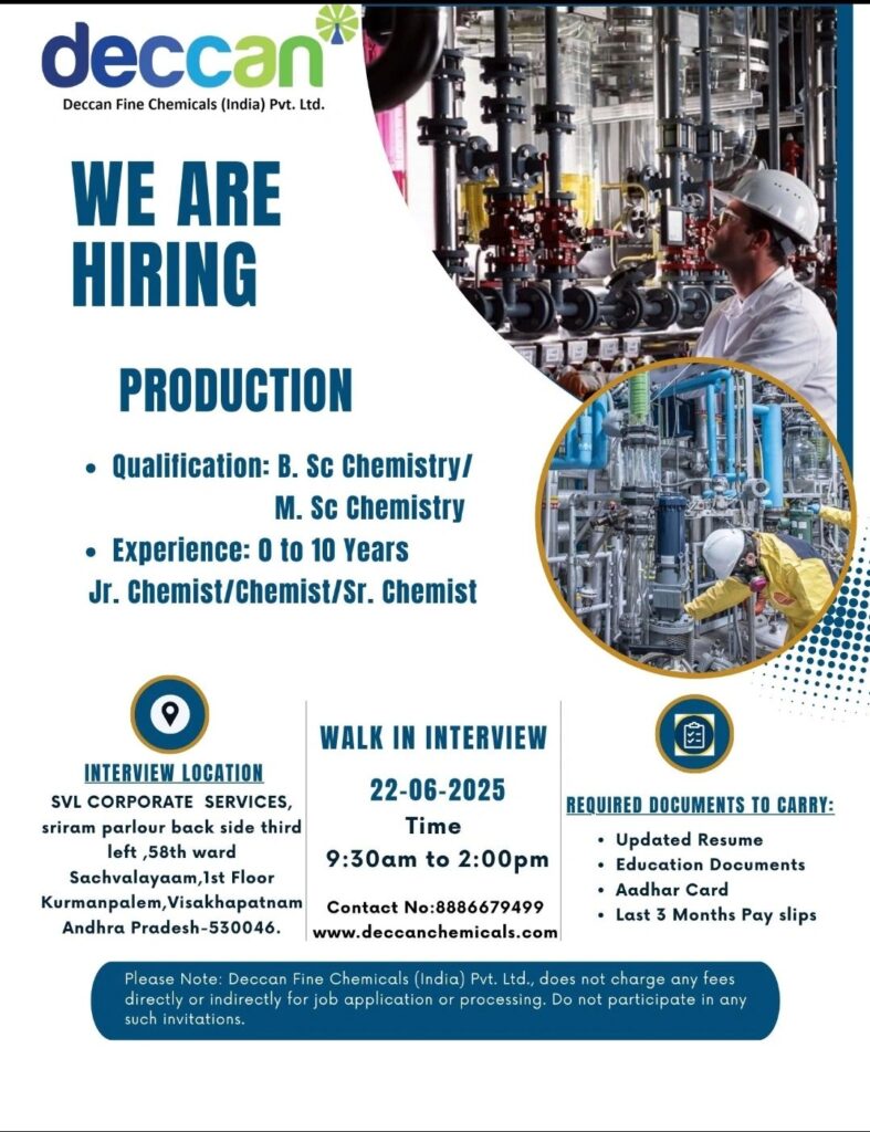 Production Chemist Jobs in Vizag – Walk-In on 22nd June | Deccan Fine Chemicals Production Chemist Jobs in Vizag – Walk-In on 22nd June | Deccan Fine Chemicals