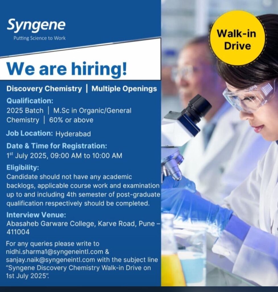 Syngene Hiring FRESHERS M.Sc Chemistry Graduates – Discovery Chemistry Openings | Walk-In Drive in Pune Syngene Hiring FRESHERS M.Sc Chemistry Graduates – Discovery Chemistry Openings | Walk-In Drive in Pune