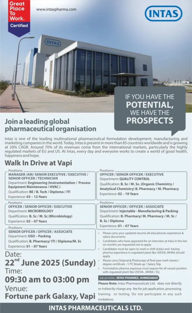 Intas Pharma Walk-In Drive 2025: Hiring for Manufacturing / Packing / QC / Microbiology / Engineering Intas Pharma Walk-In Drive 2025: Hiring for Manufacturing / Packing / QC / Microbiology / Engineering