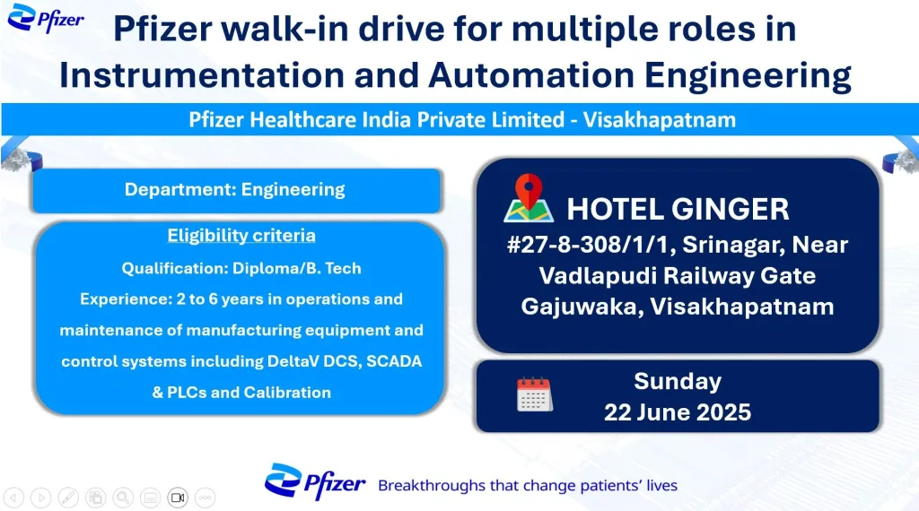 Pfizer Walk-In Drive 2025: Instrumentation Engineer Jobs in Visakhapatnam | Apply Now Pfizer Walk-In Drive 2025: Instrumentation Engineer Jobs in Visakhapatnam | Apply Now