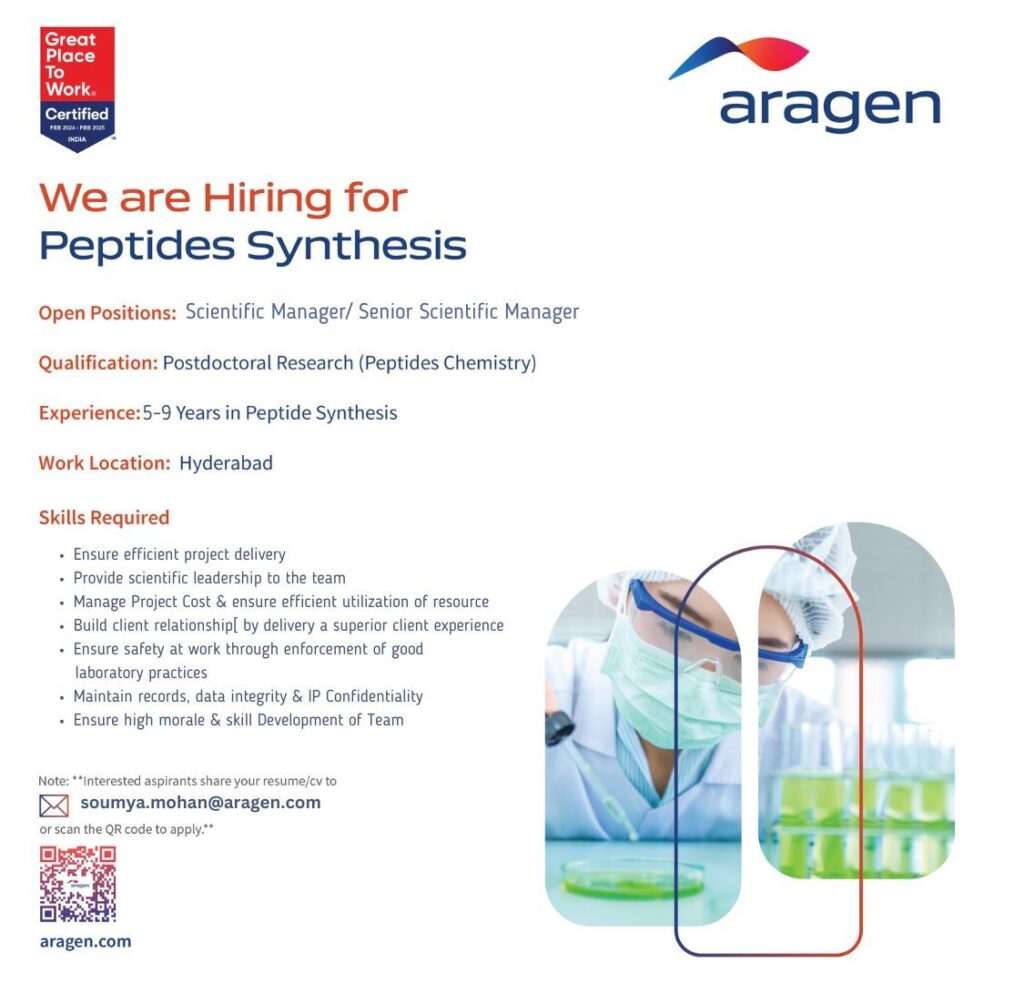 Aragen Life Sciences Hiring for Scientific Manager/Senior Scientific Manager – Peptide Synthesis Aragen Life Sciences Hiring for Scientific Manager/Senior Scientific Manager – Peptide Synthesis