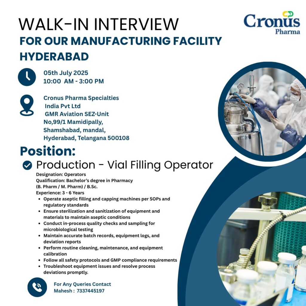 Walk-In Interview at Cronus Pharma Production Operator Roles (05 July 2025) Walk-In Interview at Cronus Pharma Production Operator Roles (05 July 2025)