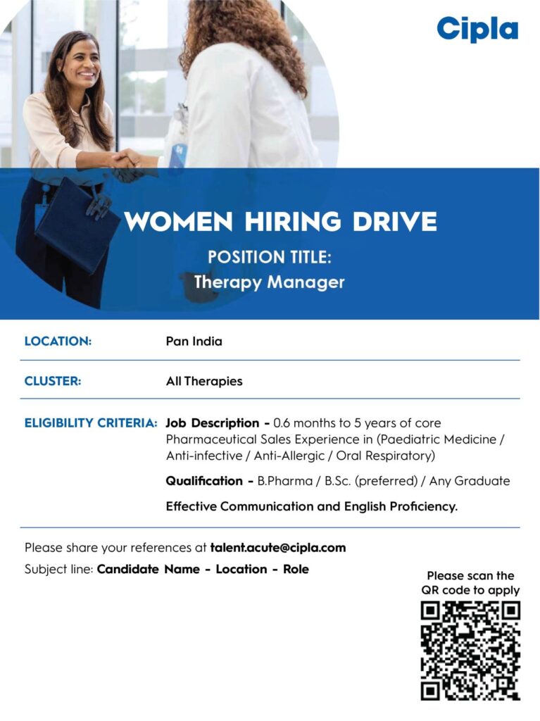 Cipla Hiring Therapy Managers Pan India (B.Pharma / B.Sc Preferred) – Apply Now Cipla Hiring Therapy Managers Pan India (B.Pharma / B.Sc Preferred) – Apply Now