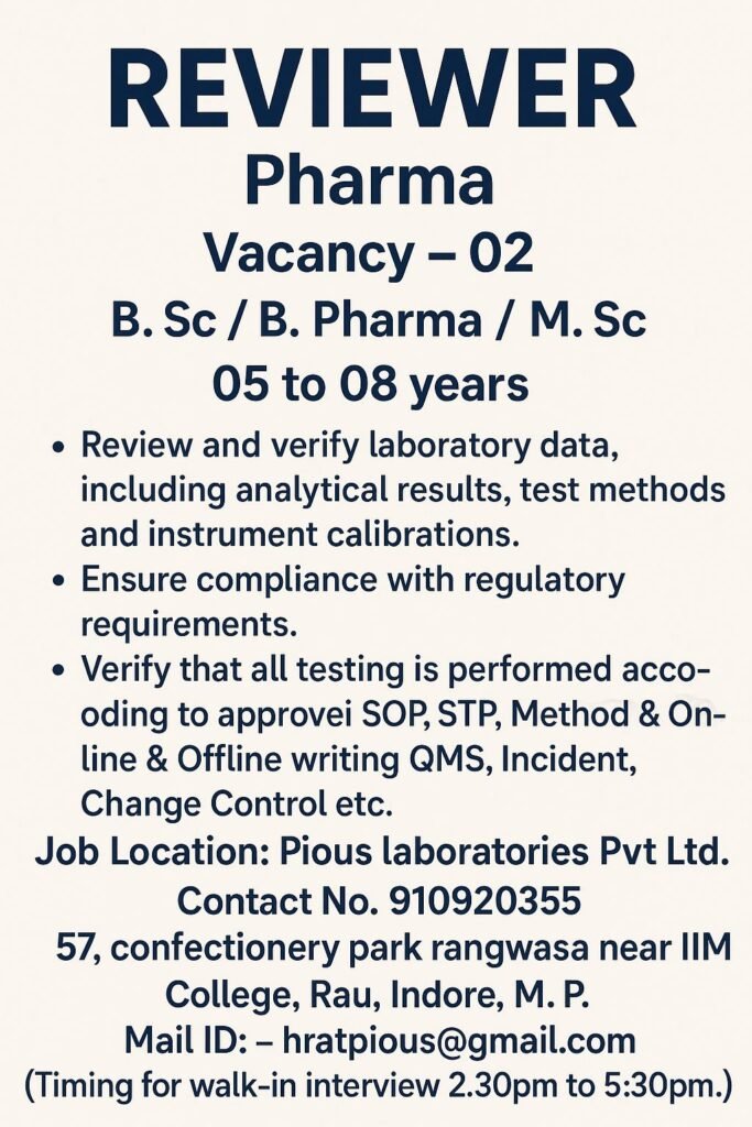 Career Opportunities at Pious Laboratories Pvt. Ltd. – Lab QA, Reviewer, HPLC & QMS Roles Career Opportunities at Pious Laboratories Pvt. Ltd. – Lab QA, Reviewer, HPLC & QMS Roles
