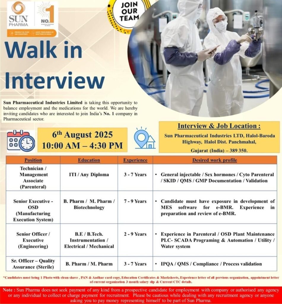 Sun Pharma Walk-In Drive 2025 – Technician, Senior Executive, Quality Assurance, Engineering Sun Pharma Walk-In Drive 2025 – Technician, Senior Executive, Quality Assurance, Engineering