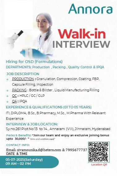 Walk-In Interviews at ANNORA Pharma – OSD Production, QC & QA Jobs Walk-In Interviews at ANNORA Pharma – OSD Production, QC & QA Jobs