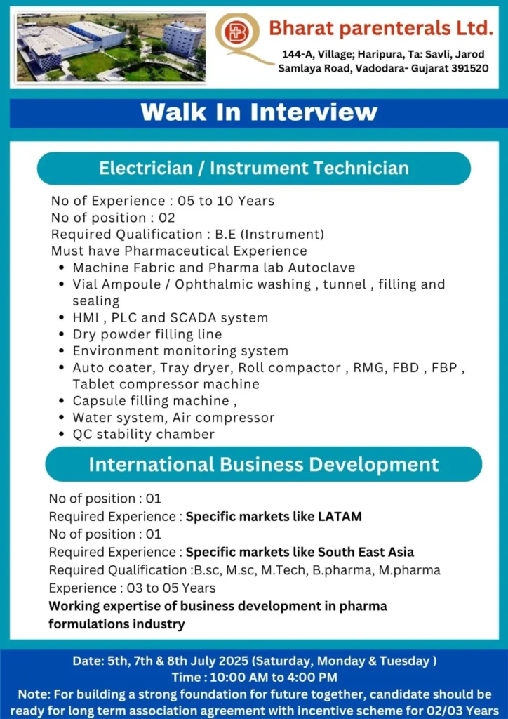 Walk-In Drive for Production, QA, QC, Regulatory Affairs, IT, IBD, Purchase, Formulation, F&E, Tech at Bharat Parenterals Walk-In Drive for Production, QA, QC, Regulatory Affairs, IT, IBD, Purchase, Formulation, F&E, Tech at Bharat Parenterals