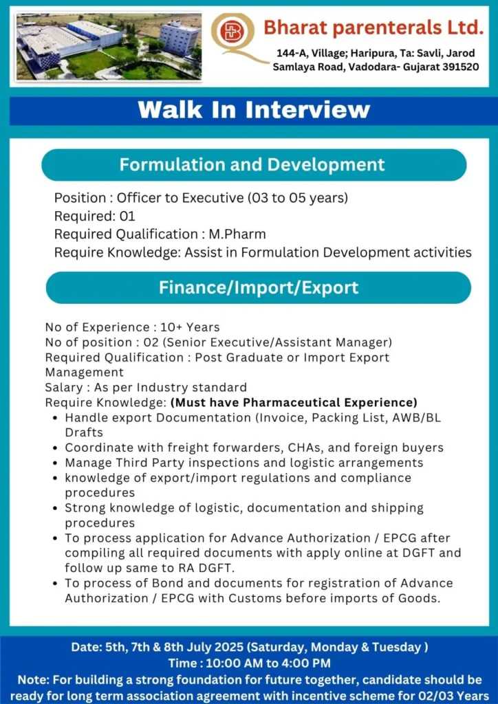 Walk-In Drive for Production, QA, QC, Regulatory Affairs, IT, IBD, Purchase, Formulation, F&E, Tech at Bharat Parenterals Walk-In Drive for Production, QA, QC, Regulatory Affairs, IT, IBD, Purchase, Formulation, F&E, Tech at Bharat Parenterals