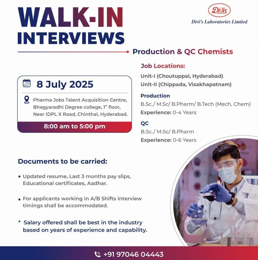 Divis Labs Walk-In Drive 2025: Hiring for Production / Quality Control Freshers & Experienced Divis Labs Walk-In Drive 2025: Hiring for Production / Quality Control Freshers & Experienced