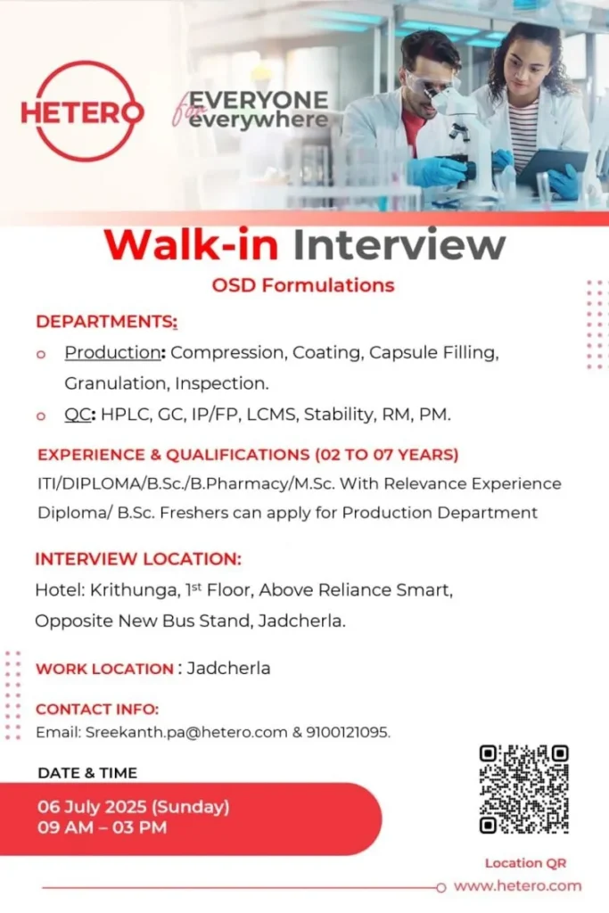 Walk-In Interview at Hetero Labs – Production / Quality Control Jobs (0 - 7 Years Exp) | 6 July 2025 Walk-In Interview at Hetero Labs – Production / Quality Control Jobs (0 - 7 Years Exp) | 6 July 2025