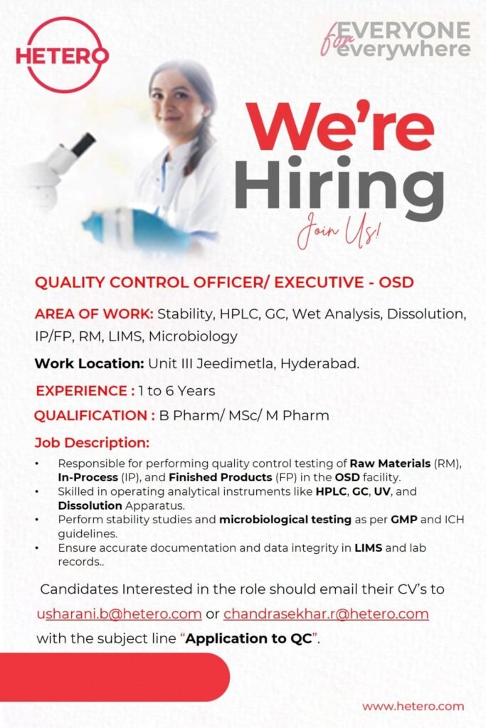 Quality Control Officer/ Executive (OSD) Job Opening at Hetero Labs Quality Control Officer/ Executive (OSD) Job Opening at Hetero Labs