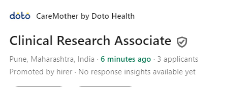 Clinical Research Associate Job at CareMother | Pune | 3-4 LPA Clinical Research Associate Job at CareMother | Pune | 3-4 LPA