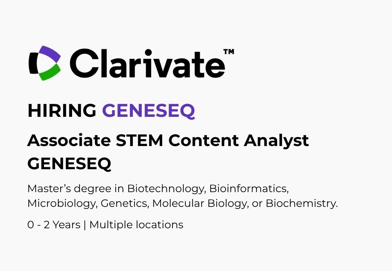 Clarivate Hiring Freshers For GENESEQ | Associate STEM Content Analyst