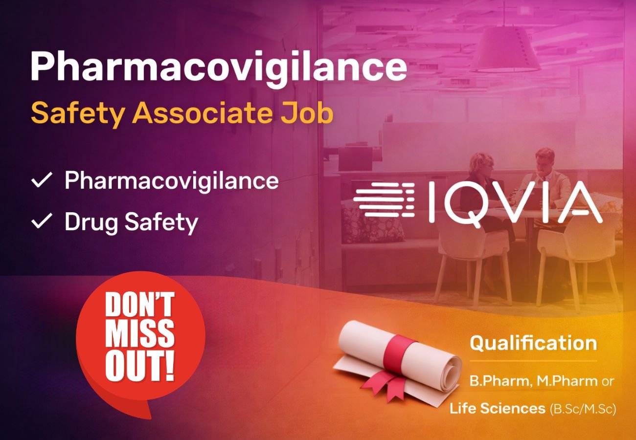 IQVIA is Hiring for Pharmacovigilance as Safety Associate Job
