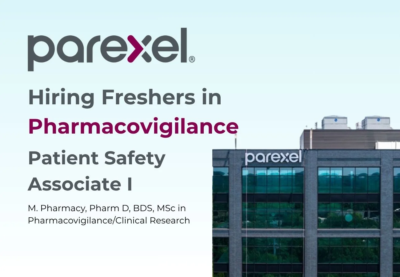 Parexel Hiring Patient Safety Associate I (Freshers)