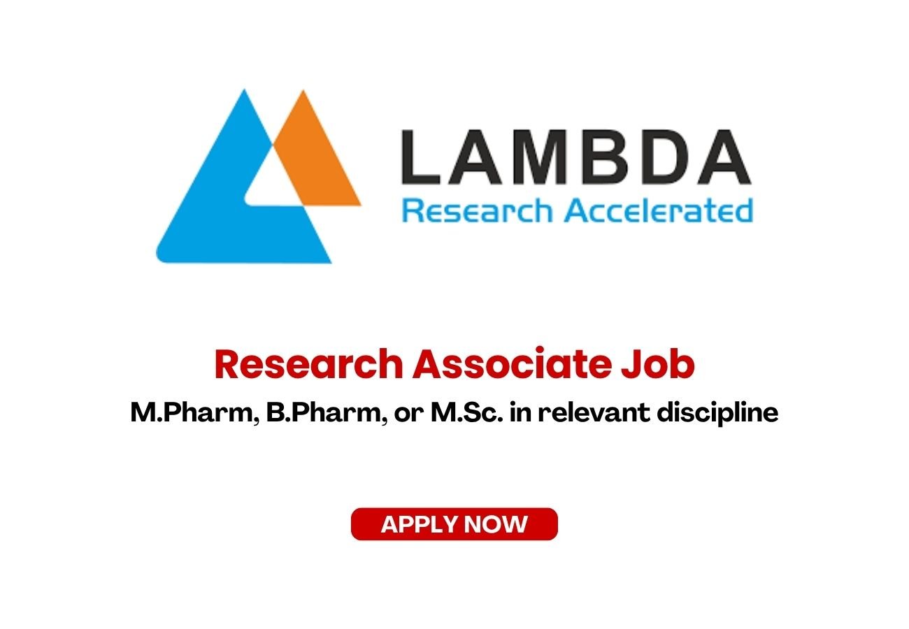 Lambda Therapeutic Research is Hiring for Research Associate