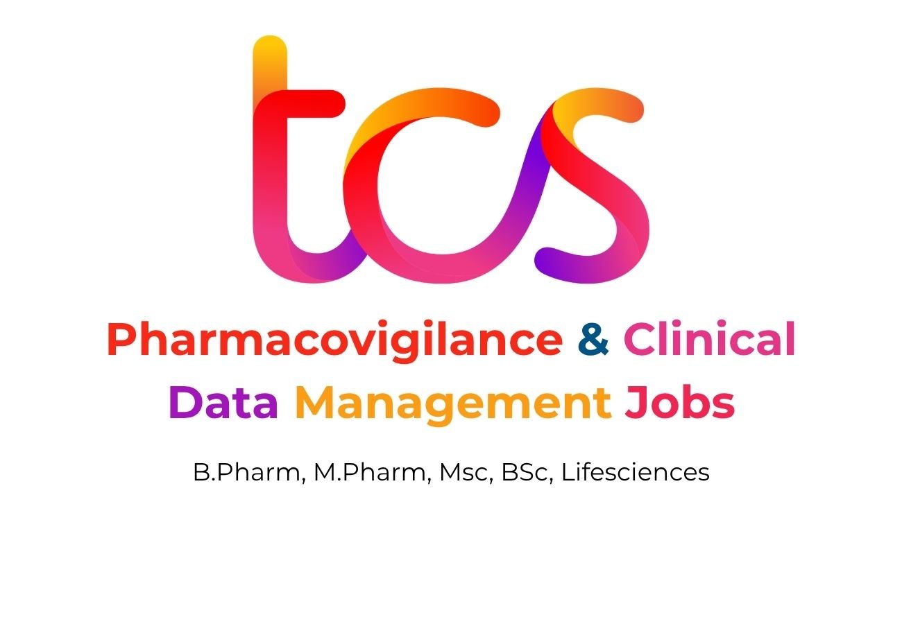 TCS Hiring Pharmacovigilance & Clinical Data Management Jobs