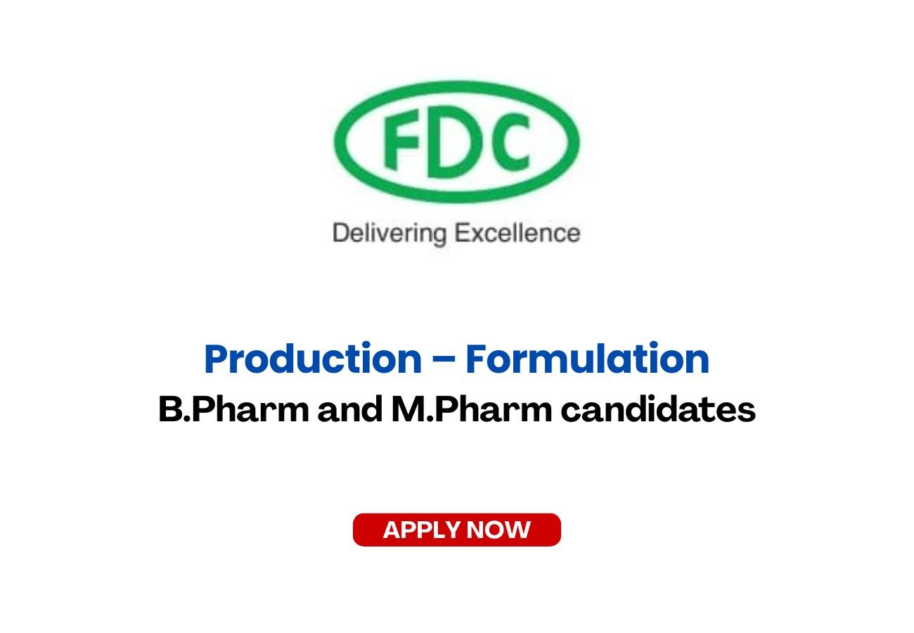 FDC Limited is Hiring for Production – Formulation
