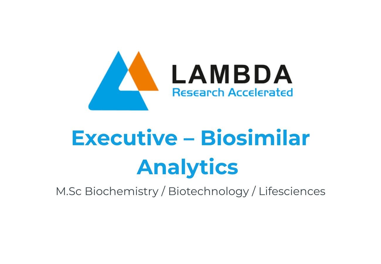 Lambda Therapeutic Hiring Executive Biosimilar Analytics