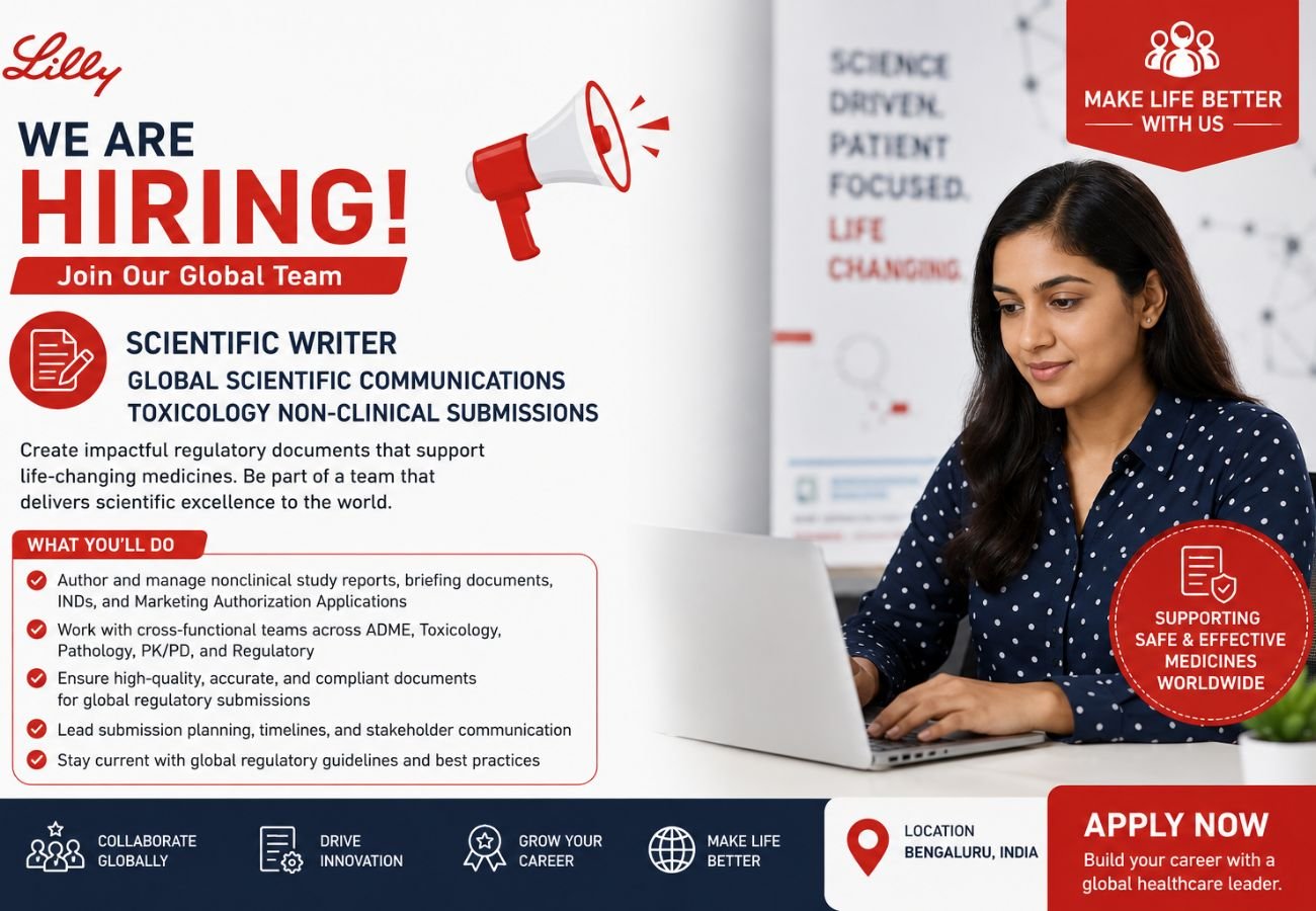 Lilly Hiring Scientific Writer Toxicology & Non Clinical Submissions