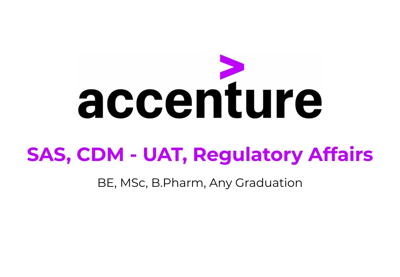 Accenture Hiring for SAS, CDM - UAT, Regulatory Affairs