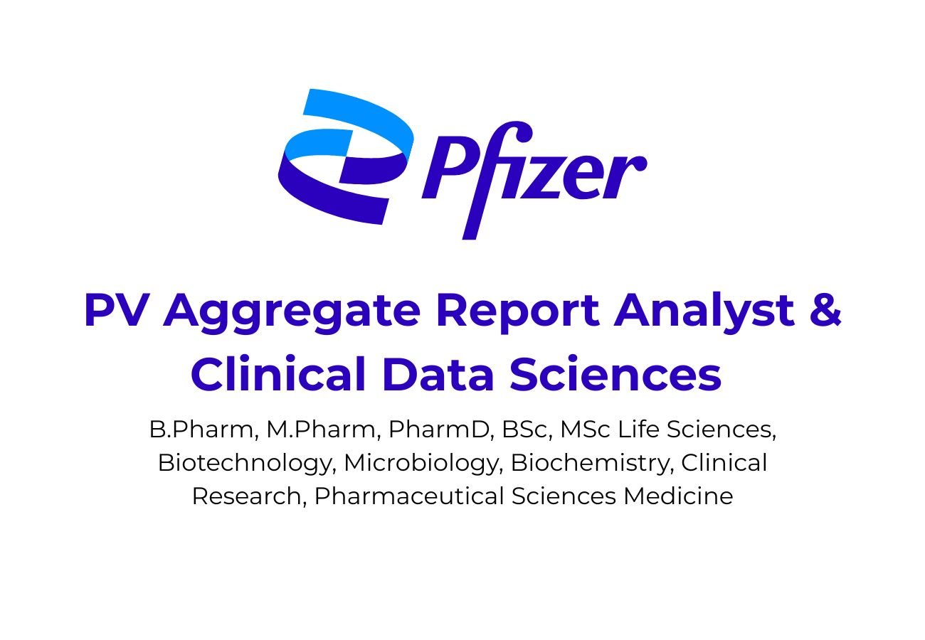 Pfizer Hiring for Clinical Data Management & Pharmacovigilance