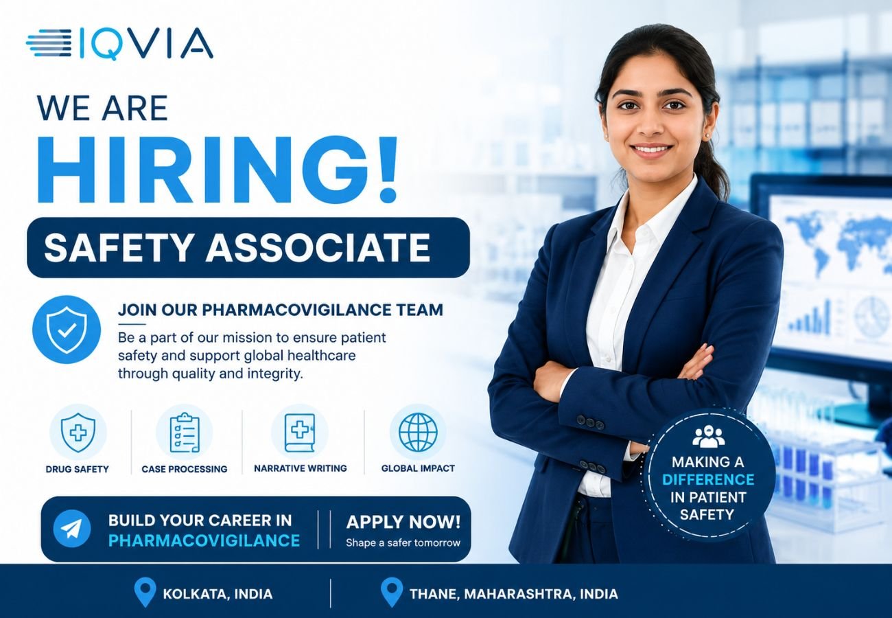 IQVIA Safety Associate Jobs | Pharmacovigilance | Thane & Kolkata