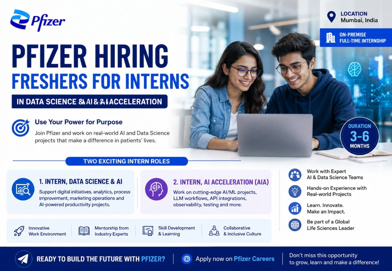 Pfizer Hiring Freshers for Interns in Data Science & AI & AI Acceleration
