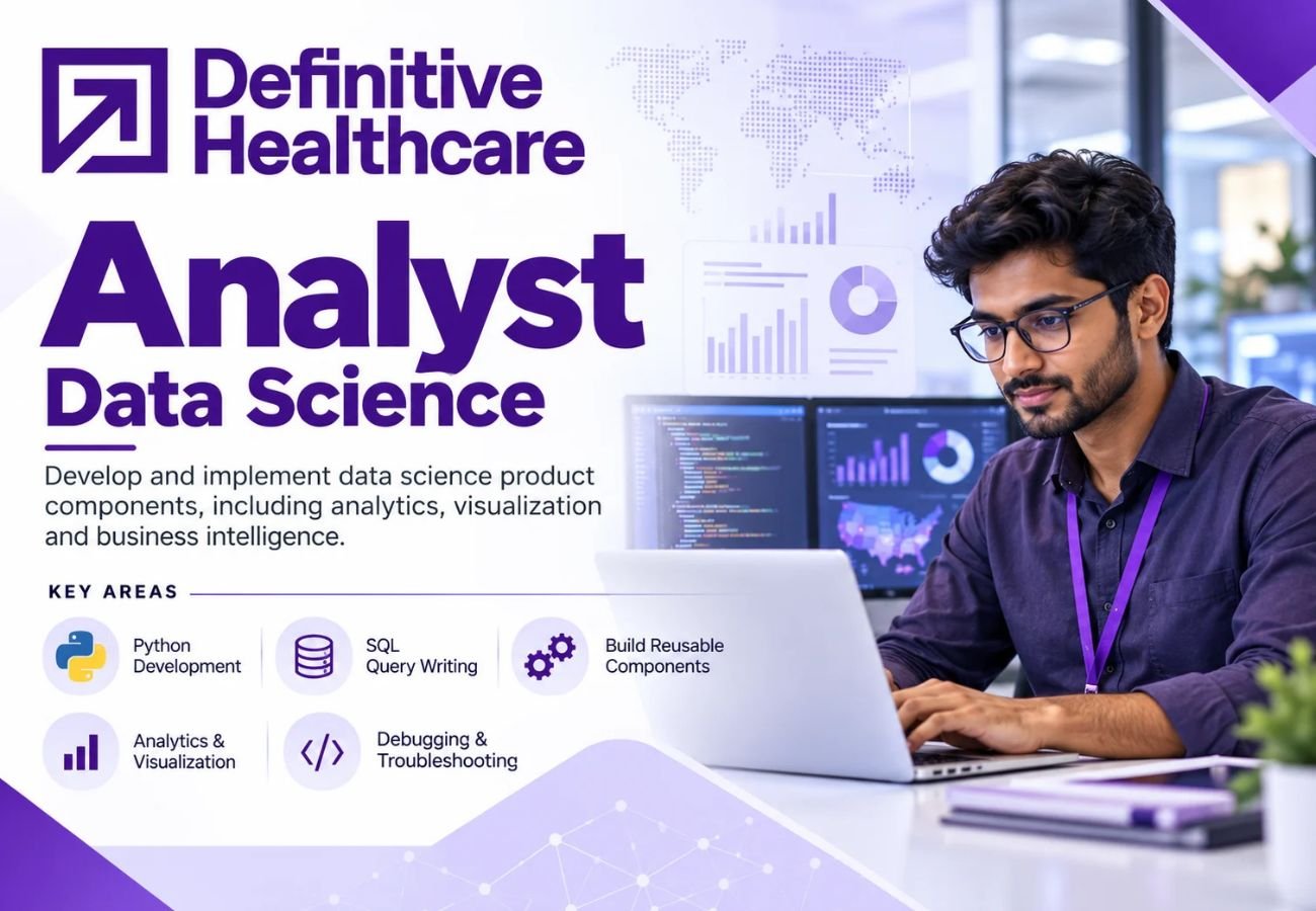 Definitive Healthcare Hiring Analyst – Data Science | Freshers